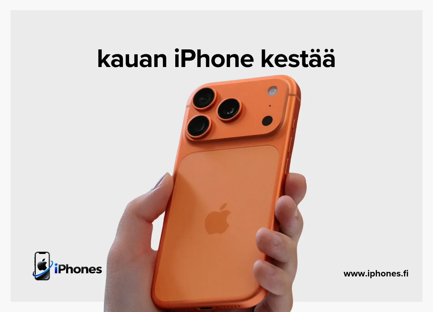 kauan iPhone kestää